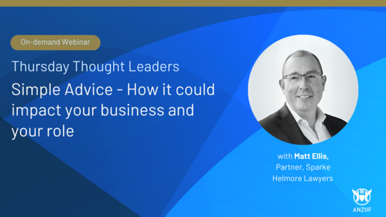 Webinar: Simple Advice – How it Could Impact Your Business and Your Role