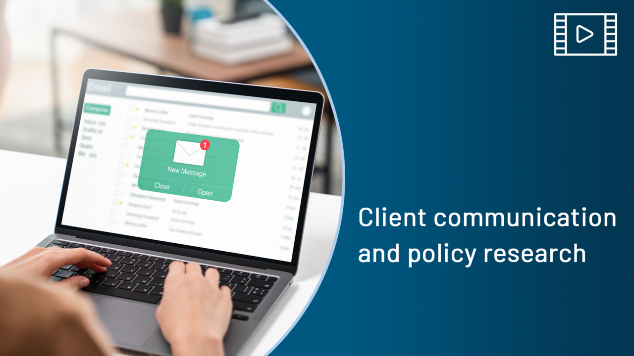 Client communication and policy research