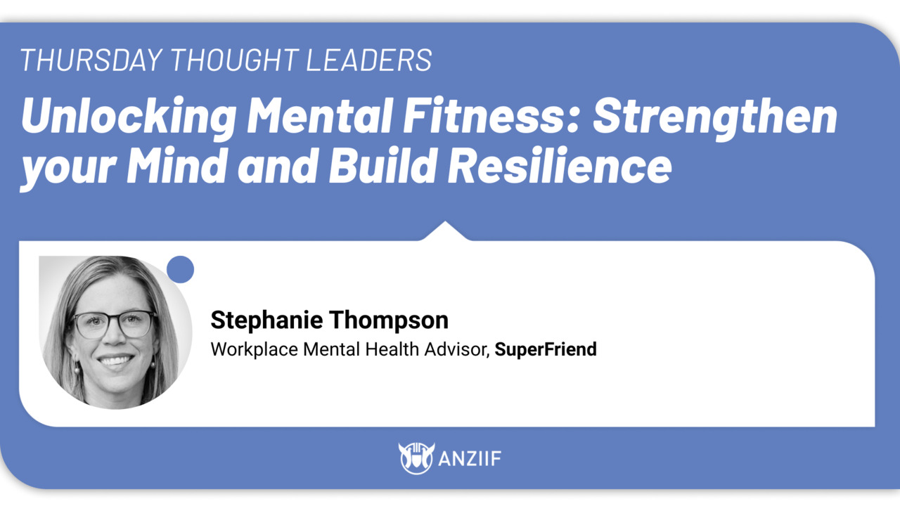 Webinar: Unlocking Mental Fitness – Strengthen your Mind and Build Resilience
