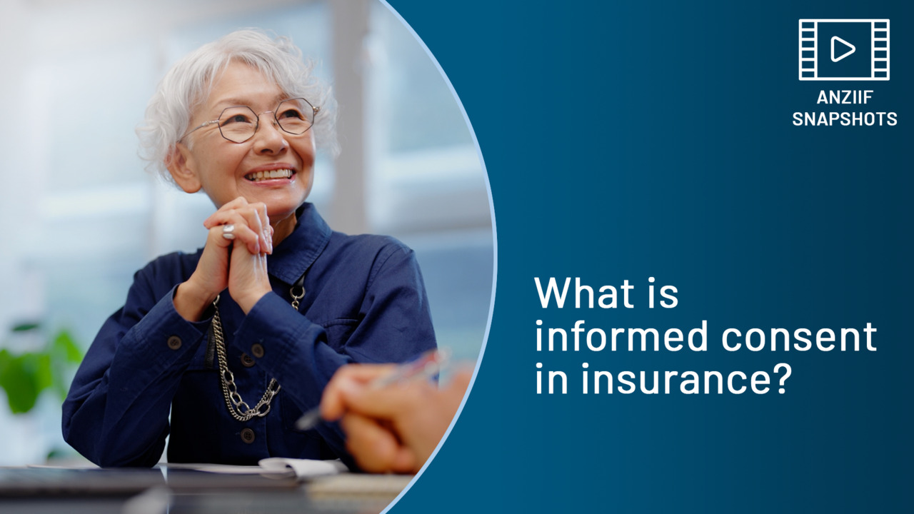 SNAPSHOT: What is informed consent in insurance?