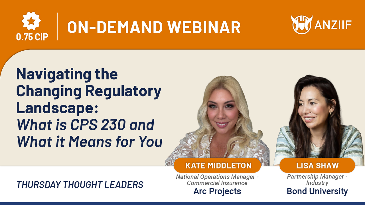 Navigating the changing regulatory landscape – what is CPS 230 & what it means for you