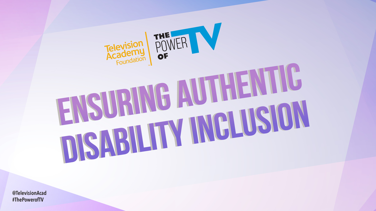 The Power of TV Ensuring Authentic Disability Inclusion