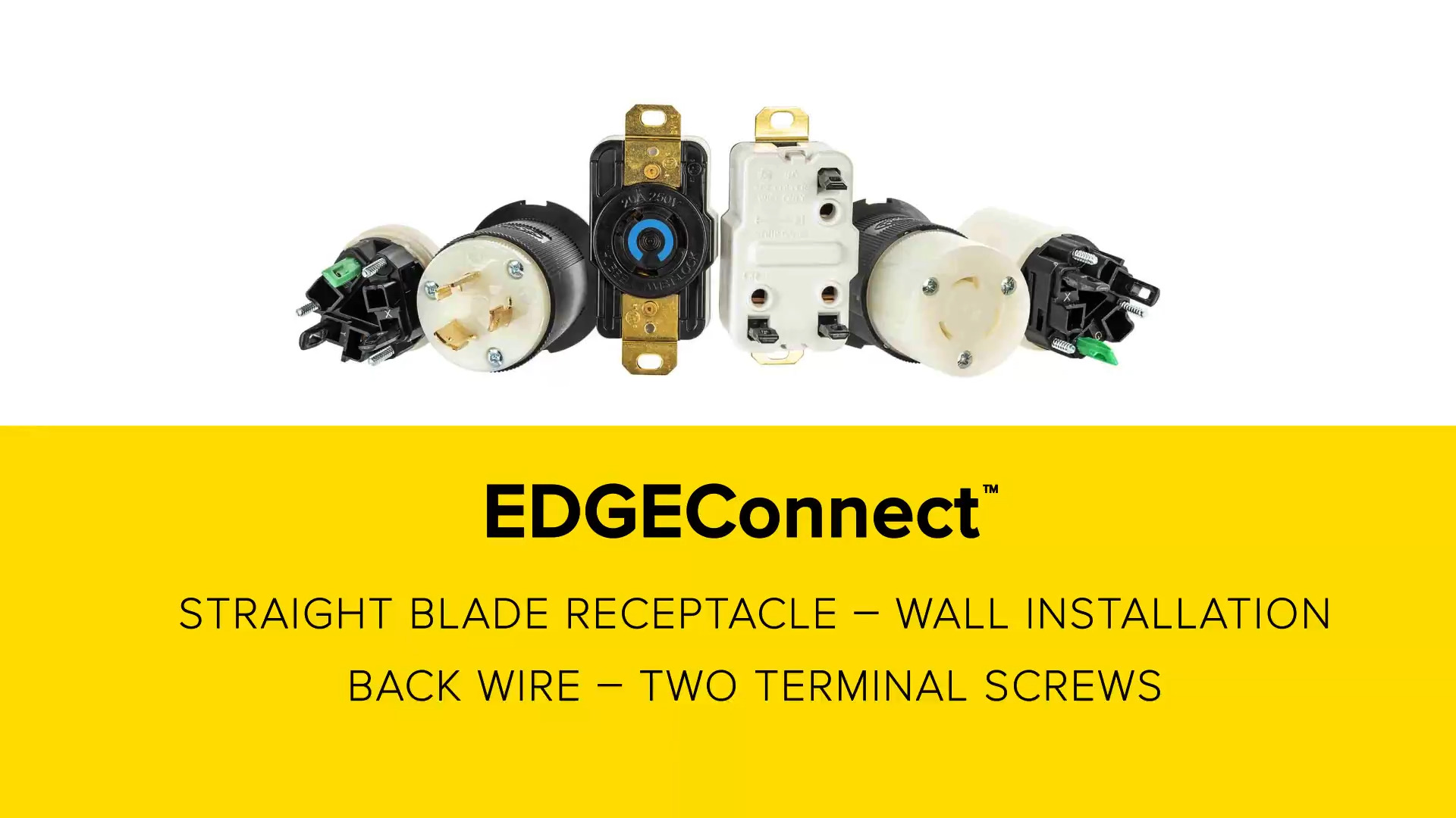 Straight Blade Receptacle - Wall Installation - Back Wire - Two Terminal Screws