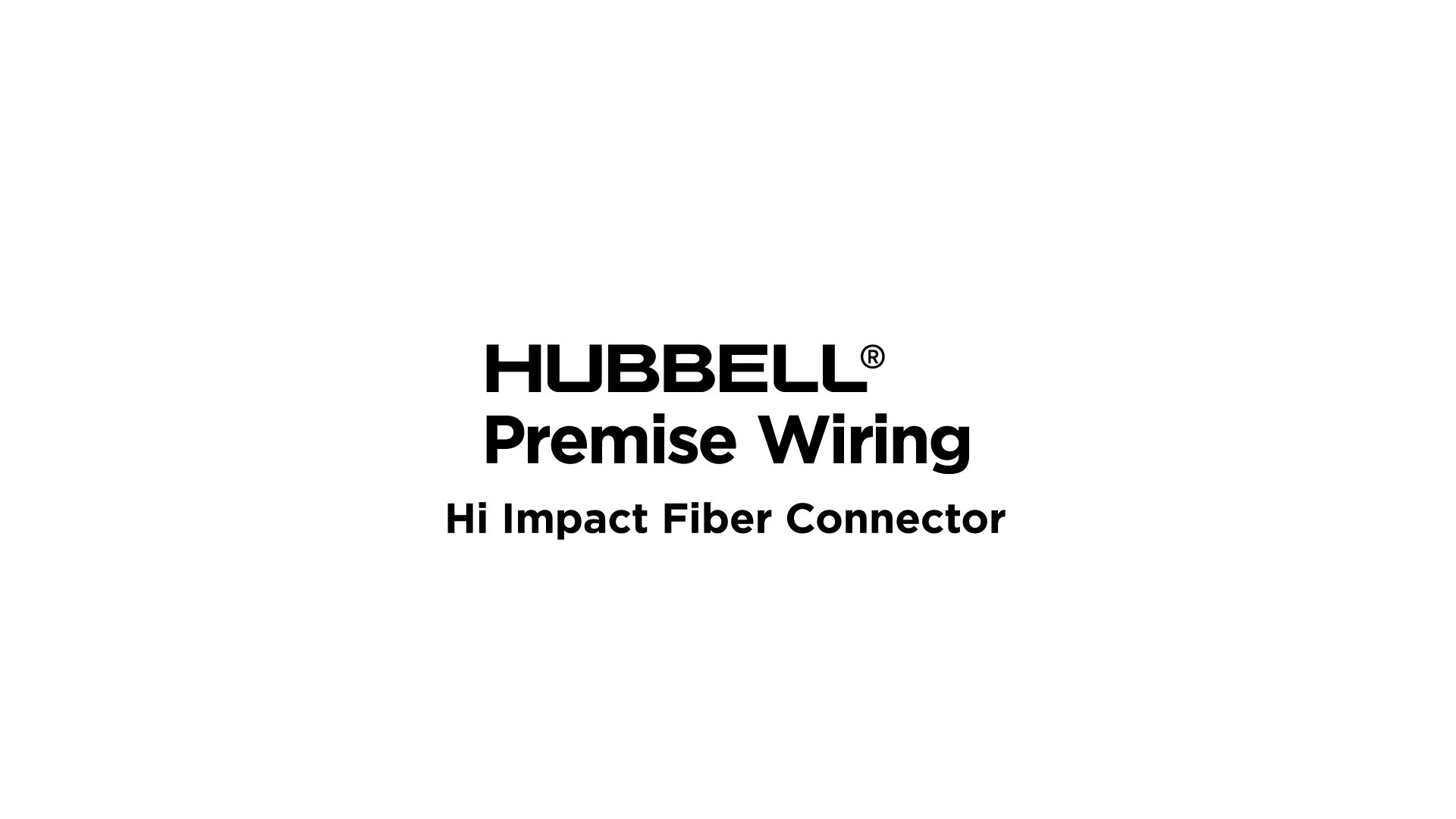 Hi Impact Fiber Connector Demonstration
