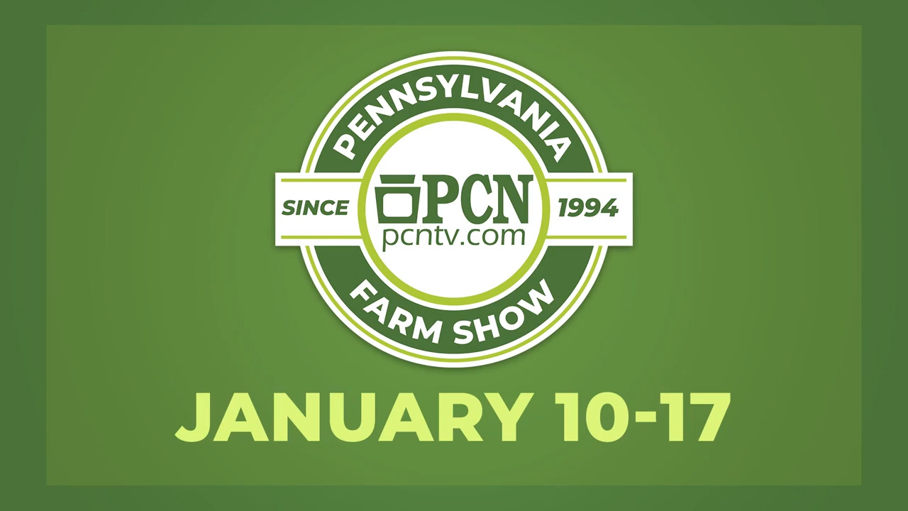 2026 PA Farm Show on PCN