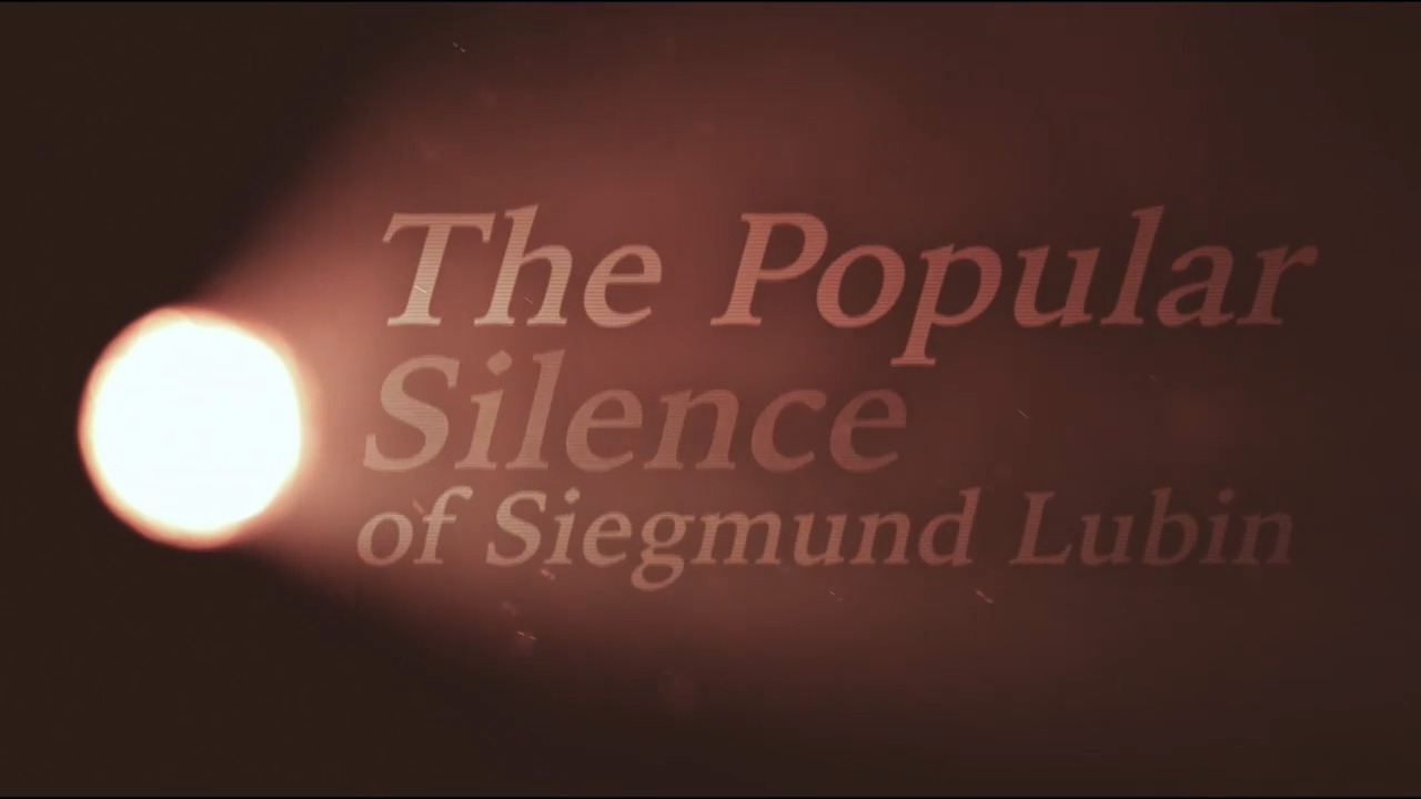 The Popular Silence of Siegmund Lubin