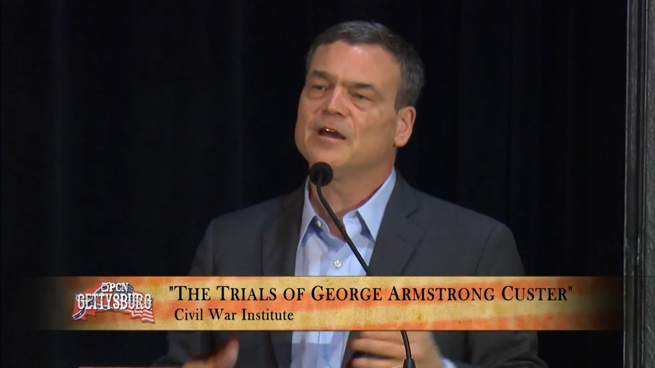 The Trials of George Armstrong Custer Civil War Institute