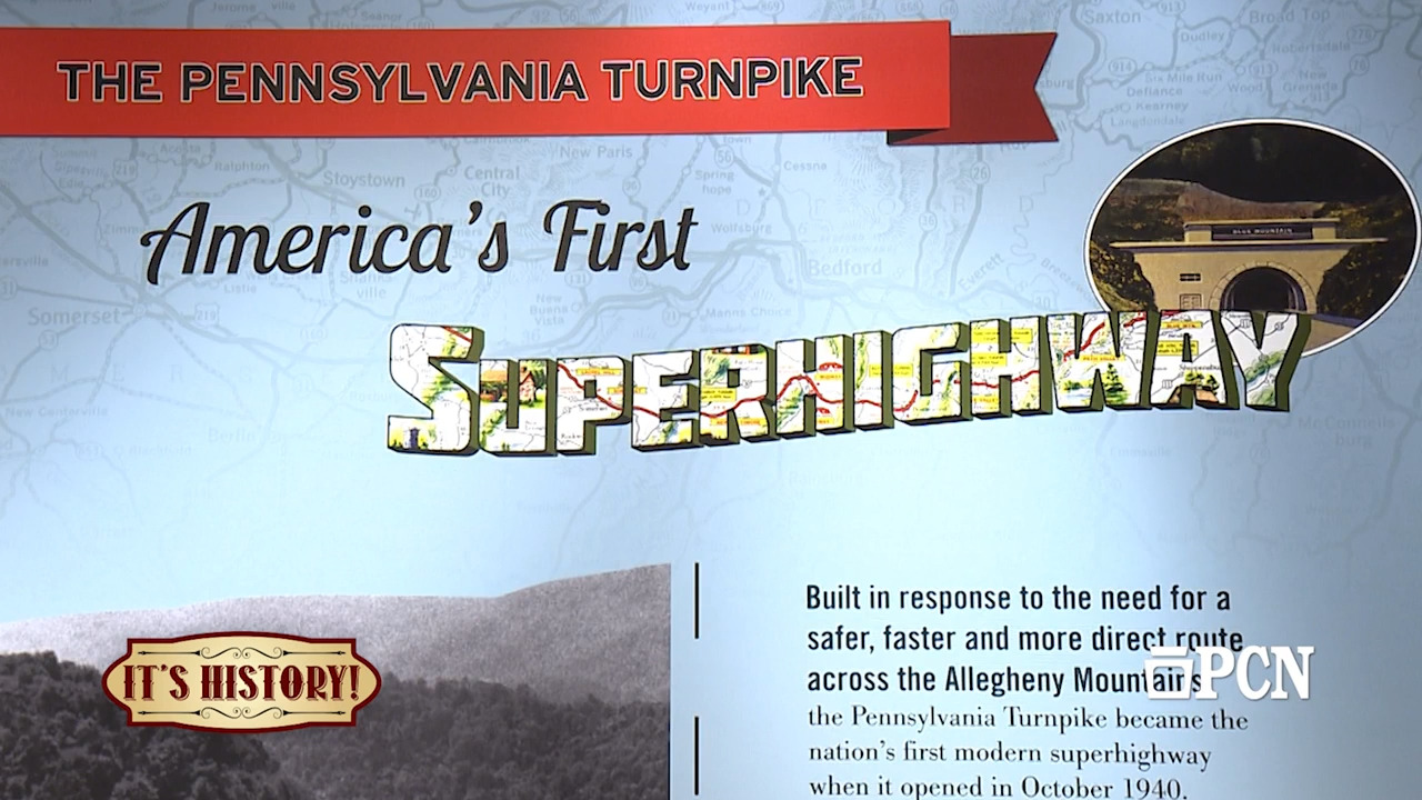 Its History Pennsylvanias Superhighway