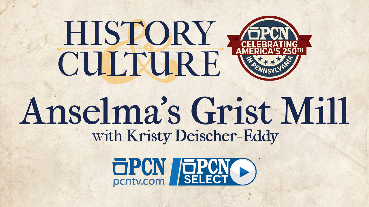 Anselmas Grist Mill History  Culture