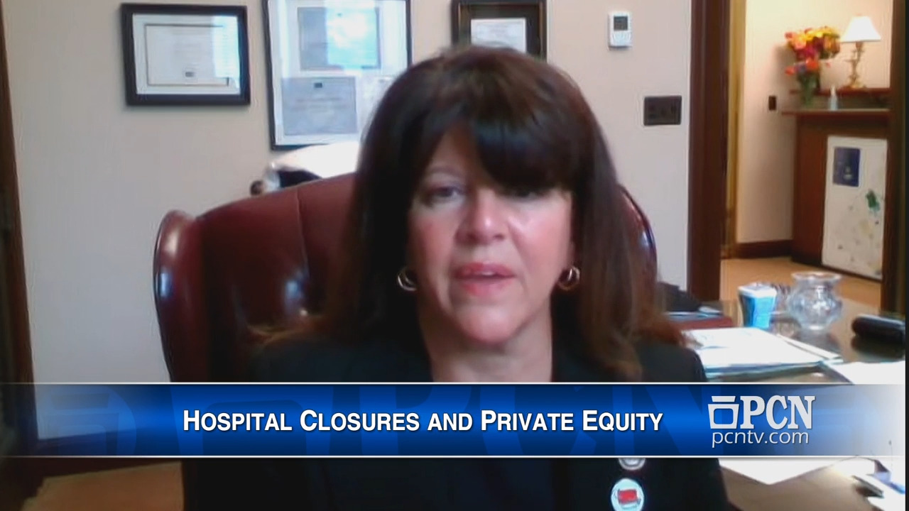 On The Issues Hospital Closures and Private Equity Lisa Borowski