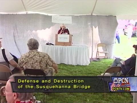 Defense and Destruction of the Susquehanna Bridge