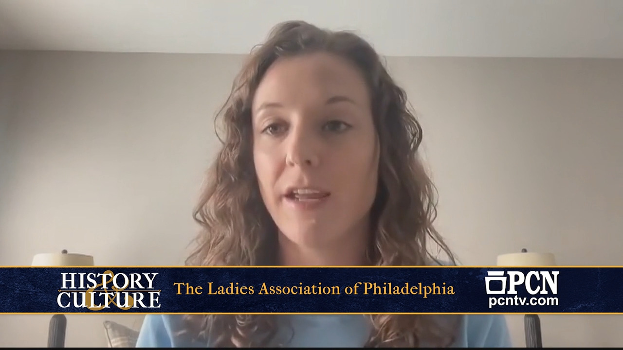 Ladies Association of Philadelphia History  Culture