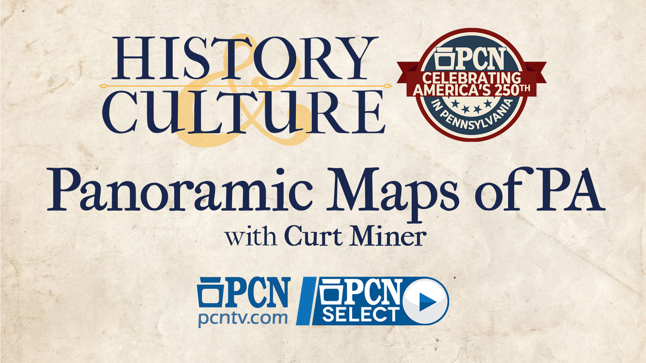 Panoramic Maps of PA History  Culture