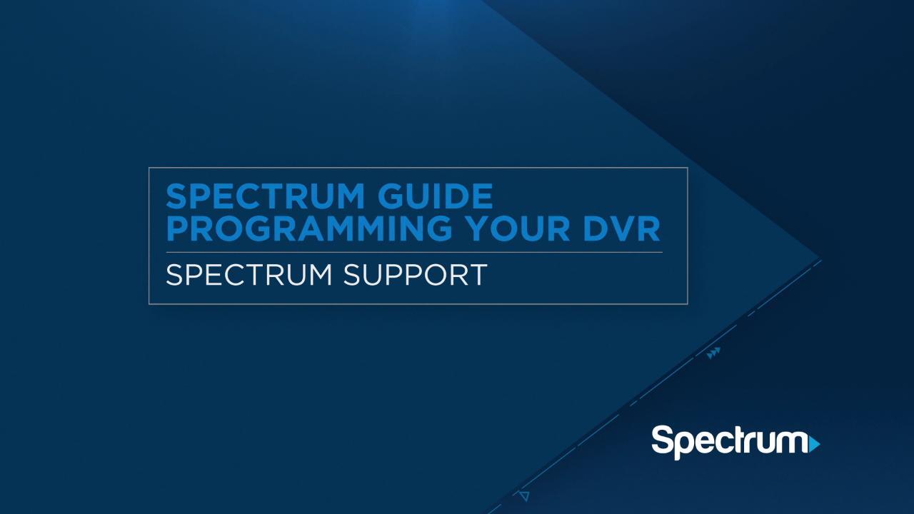 Spectrum Guide DVR: Playback