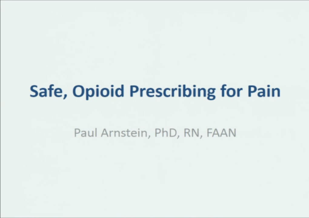 Safe, Opioid Prescribing for pain