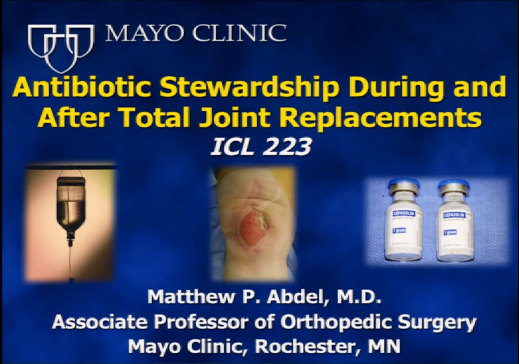 Antibiotic Stewardship During and After Total Joint Replacements