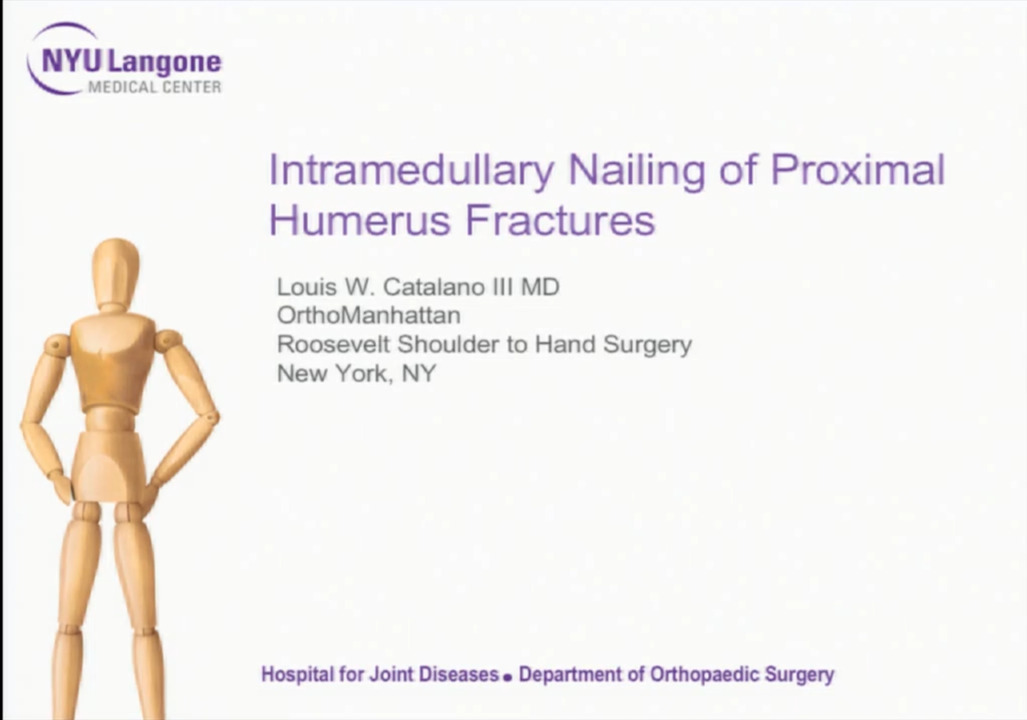 Intramedullary Nailing of Proximal Humerus Fractures