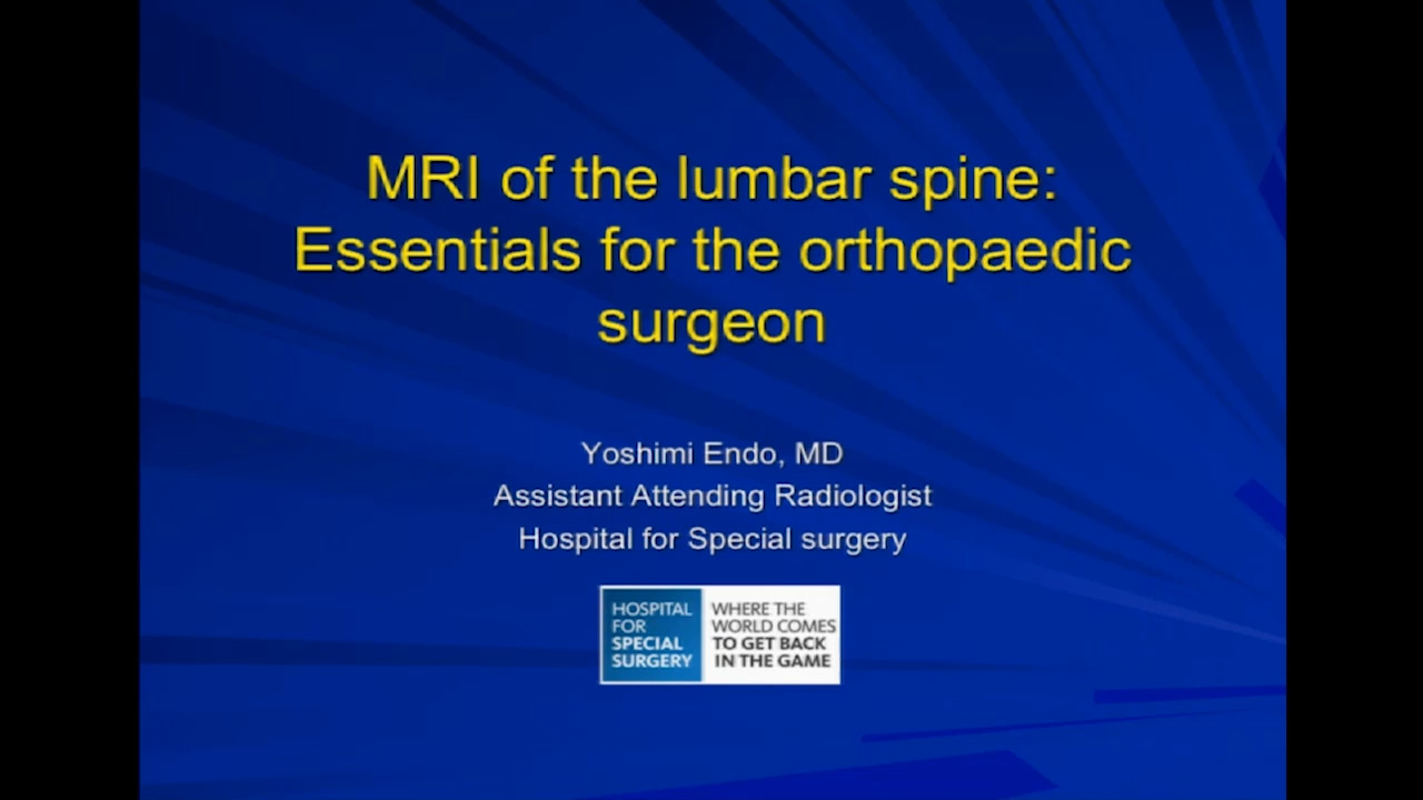 MRI of the Lumbar Spine—Essentials for the Orthopaedic Surgeon