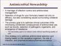 Antibiotic Stewardship - How Does this Pertain to Orthopaedics?