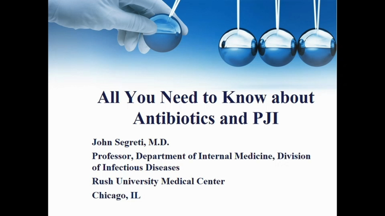 All you need to know about antibiotics and PJI