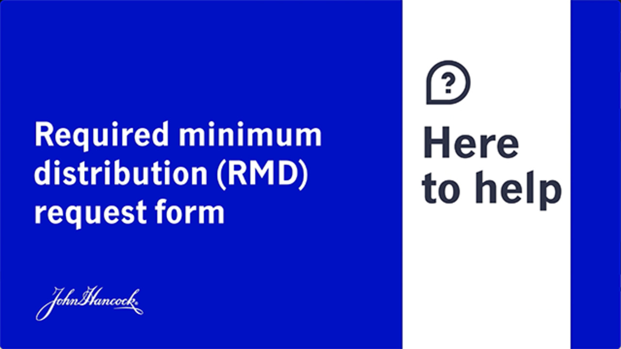John Hancock Annuities: Required Minimum Distributions