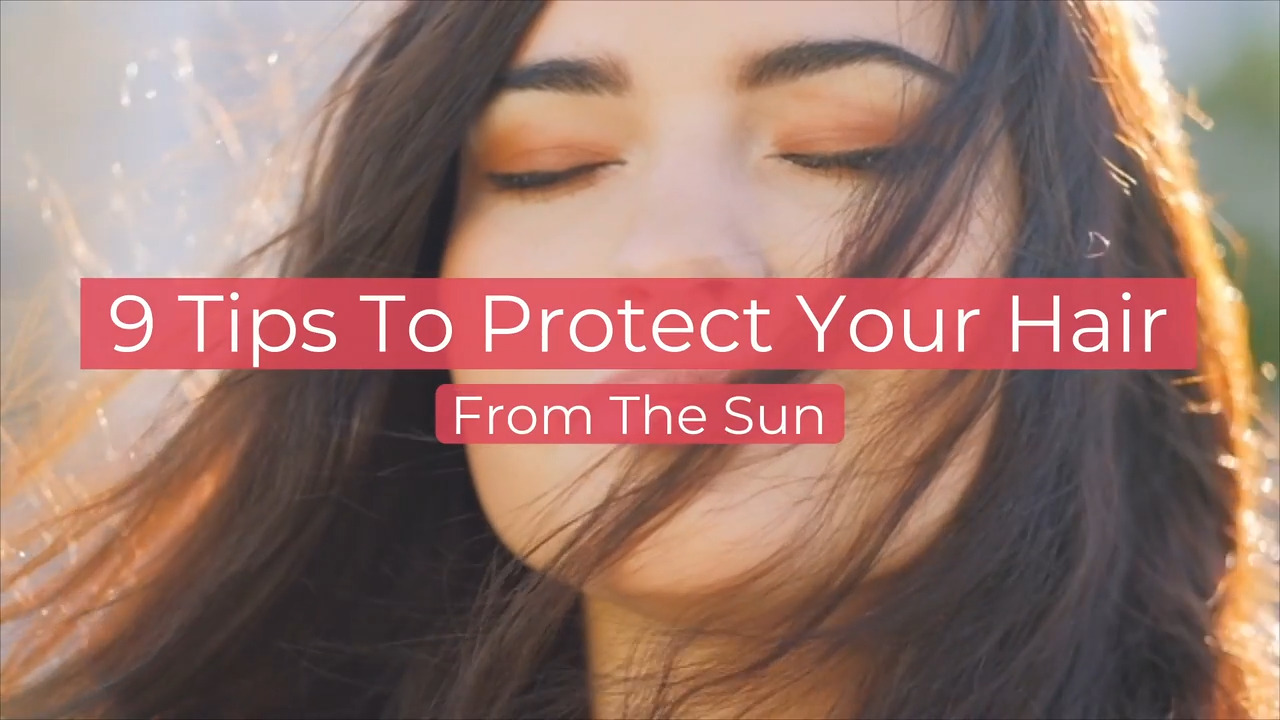 Protect hair from sun