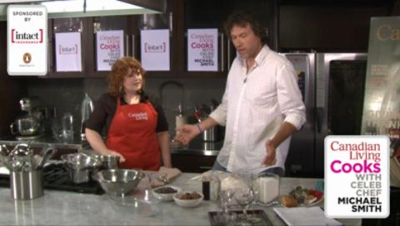 Canadian Living Cooks with Chef Michael Smith! - Event Recipes Overview
