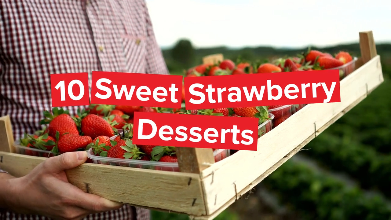 10 Sweet Strawberry Desserts