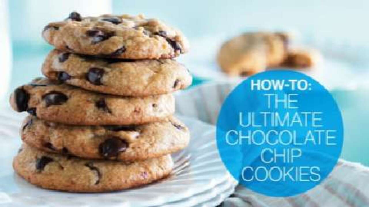 How to make the Ultimate Chocolate Chip Cookies