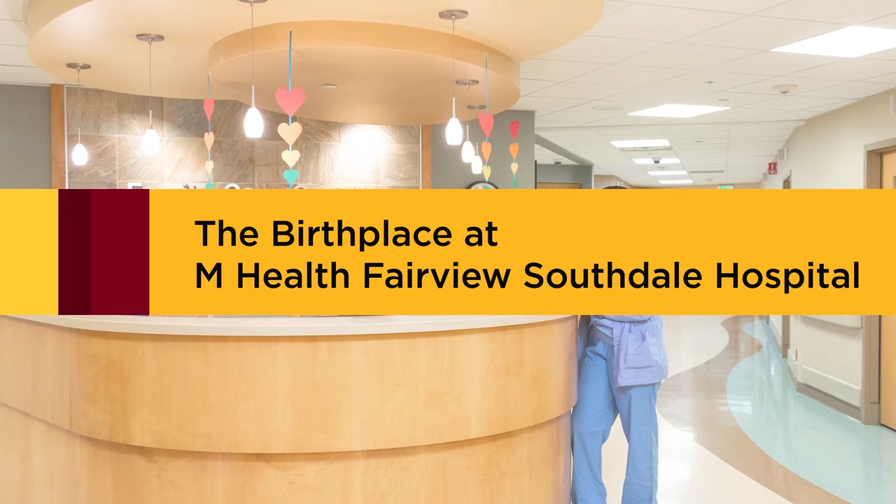The Birthplace At M Health Fairview Southdale Hospital
