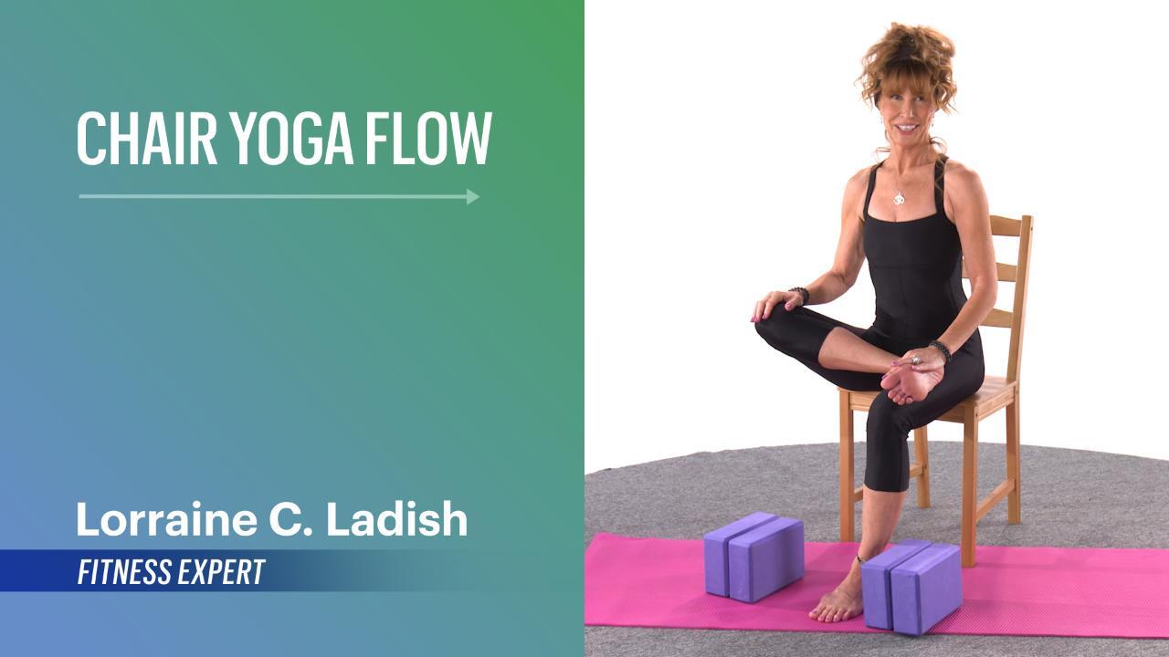 Chair Yoga Flow With Fitness Expert Lorraine C. Ladish - Top Videos and  News Stories for the 50+