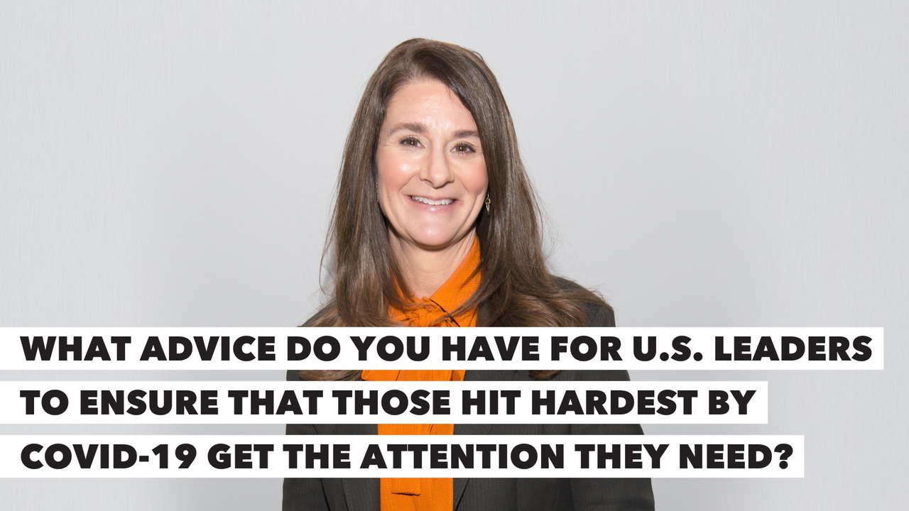 Melinda gates: covid-19 exposed cracks in our society