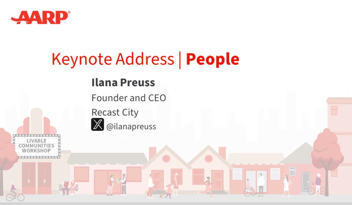 Aarp. Org/livable2023: keynote address by ilana preuss