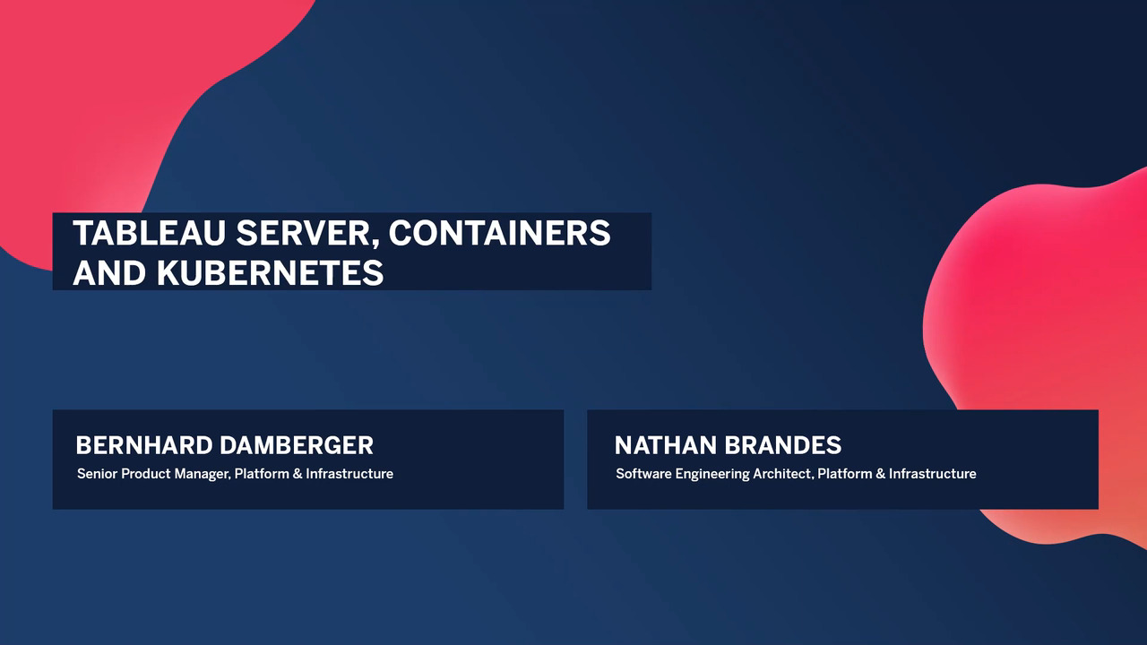 Video thumbnail for Tableau Server, Containers and Kubernetes