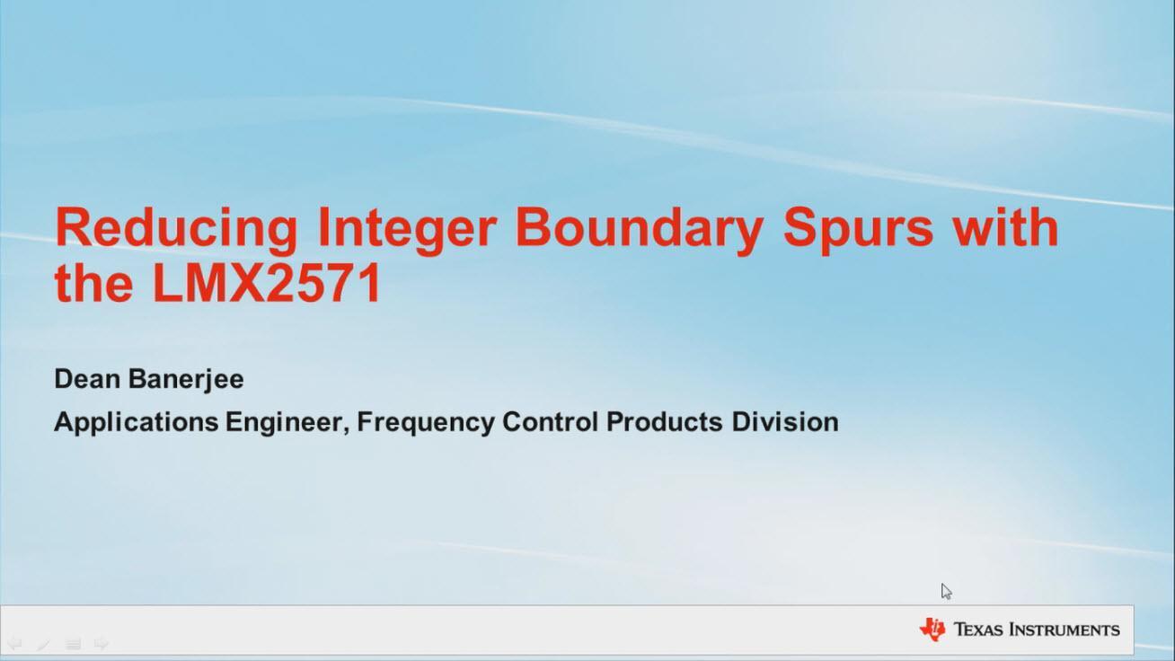Reducing Integer Boundary Spurs with the LMX2571