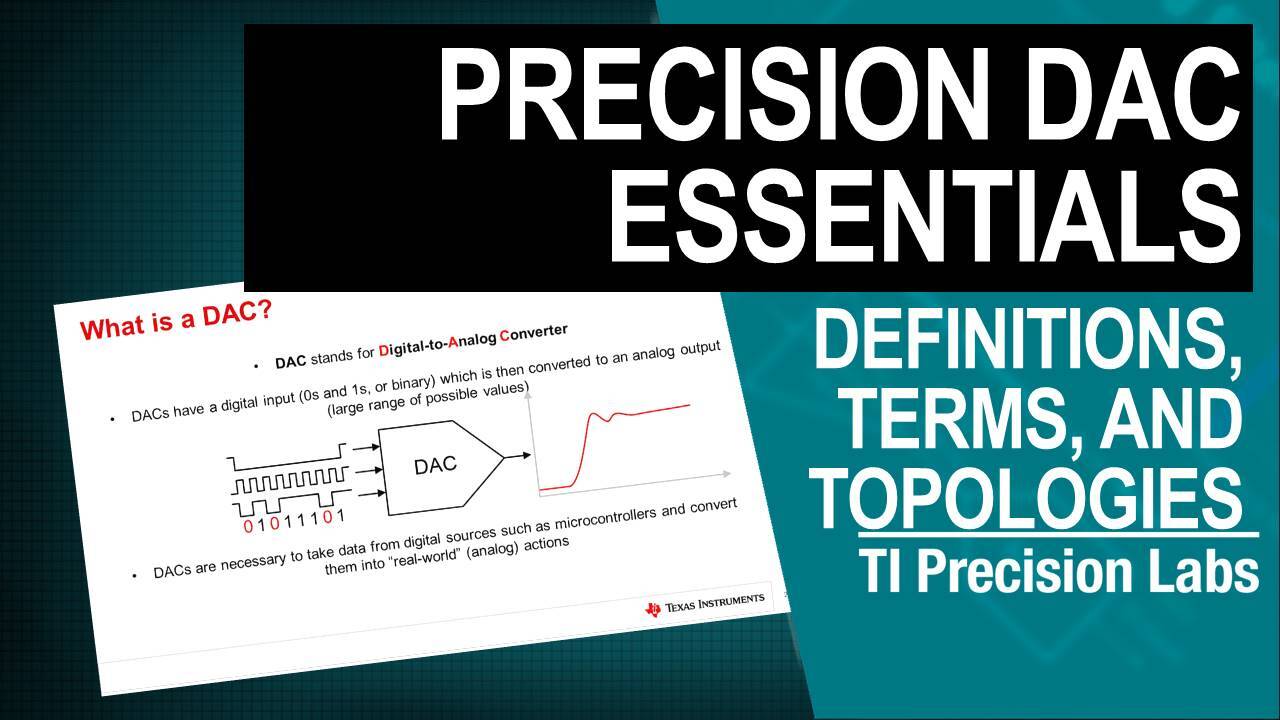 Precision DAC essentials