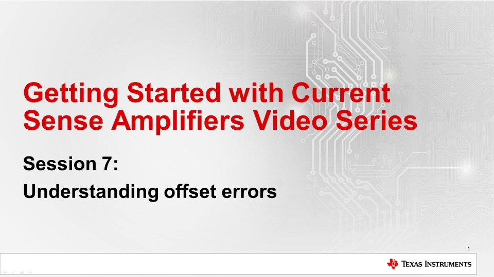 Getting Started With Current Sense Amplifiers Understanding Offset Errors Ti Com Video