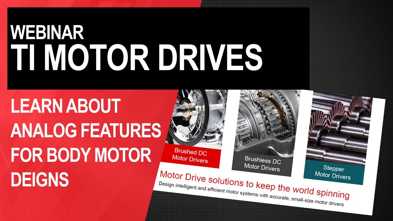 Technical training: How motor drivers reduce design time and complexity |  TI.com Video
