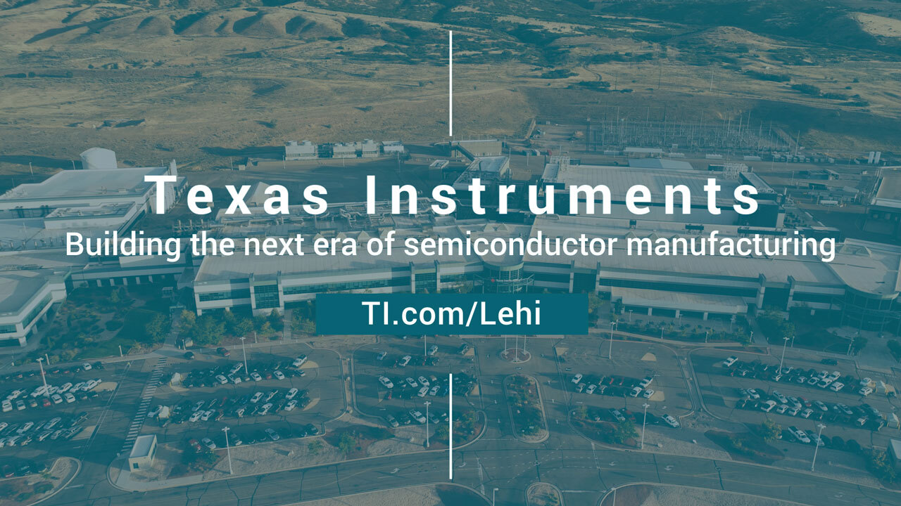 Texas Instruments selects Lehi, Utah, for its next 300-millimeter  semiconductor wafer fab - Feb 15, 2023