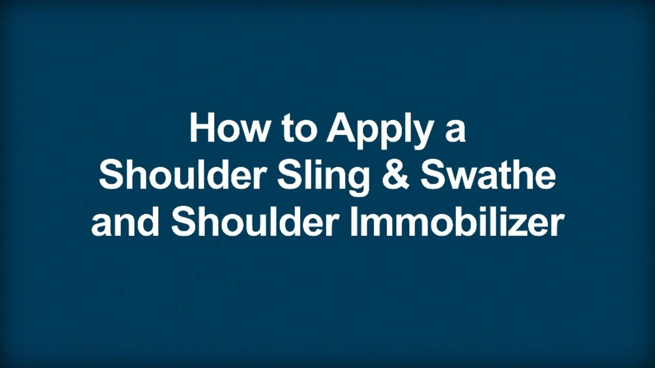 How To Apply a Shoulder Sling and Swathe - Injuries; Poisoning