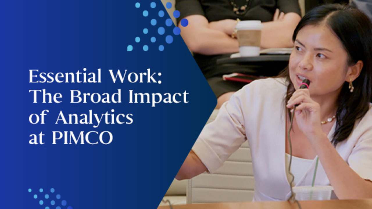 Essential Work: The Broad Impact of Analytics at PIMCO