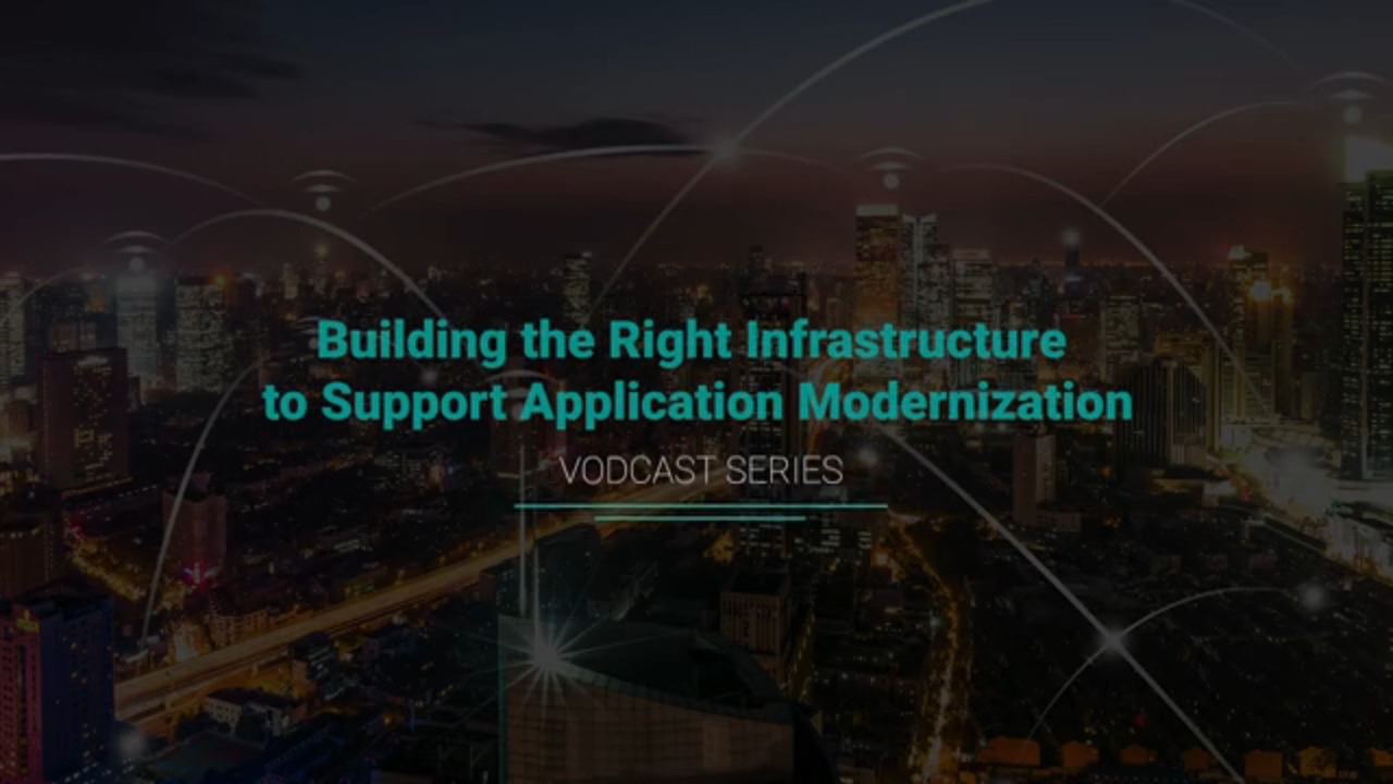 Building the Right Infrastructure for Modernized Apps and Cloud Hitachi Insight Group