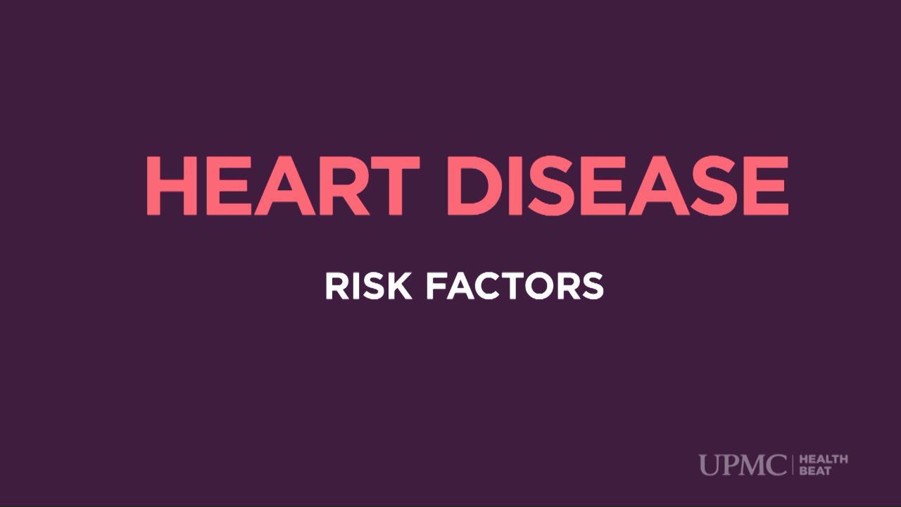 Video: What is Heart Disease? | UPMC