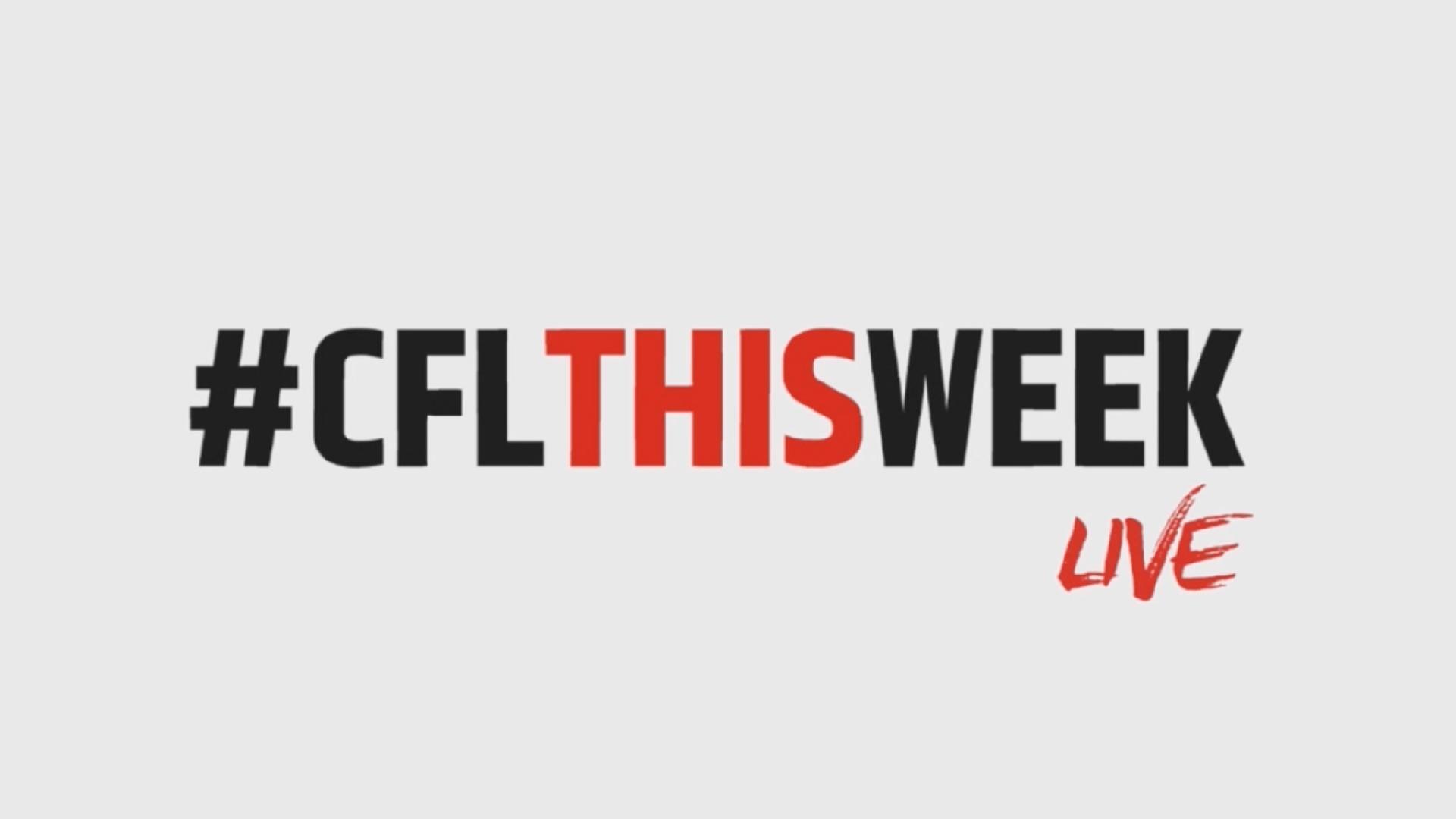 CFLThisWeek live show debuts today at 3pm ET CFL.ca