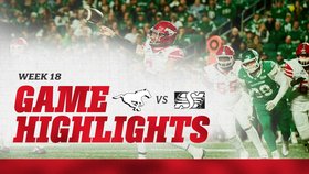 WEEK 18 FULL GAME HIGHLIGHTS | Calgary Stampeders vs Saskatchewan Roughriders | 02.10.26