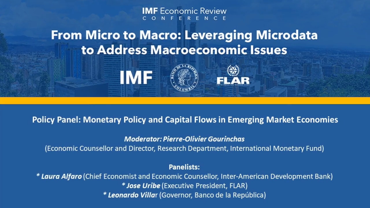 Pierre-Olivier Gourinchas (Economic Counsellor and Director, Laura Alfaro (Chief Economist and Economic Counsellor, Jose Uribe (Executive President, Leonardo Villar (Governor