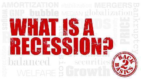 What Is a Recession?