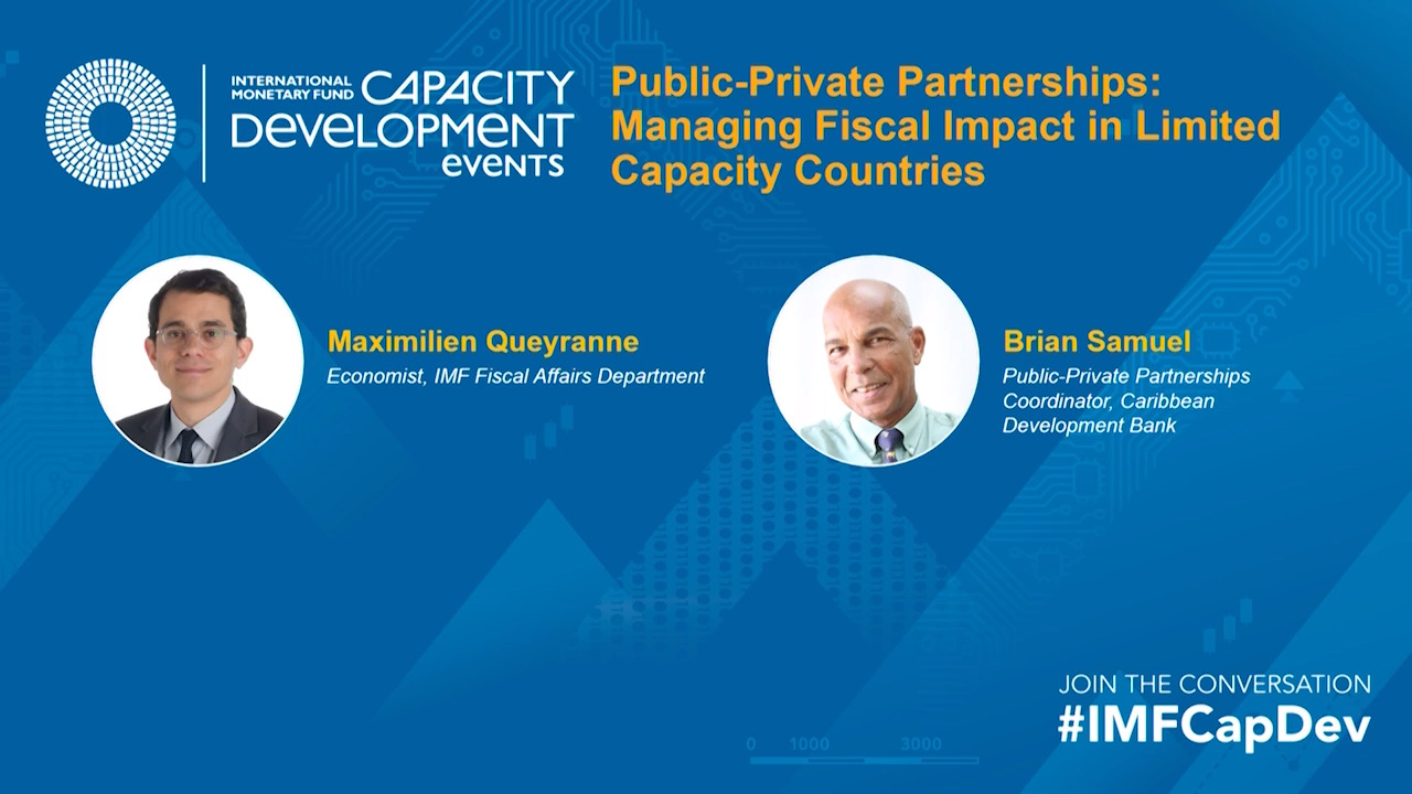 Public-Private Partnerships: Managing Fiscal Impact in Limited Capacity Countries