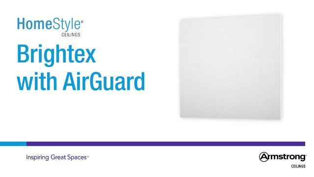 Brightex with AirGuard for Narrow Grid
