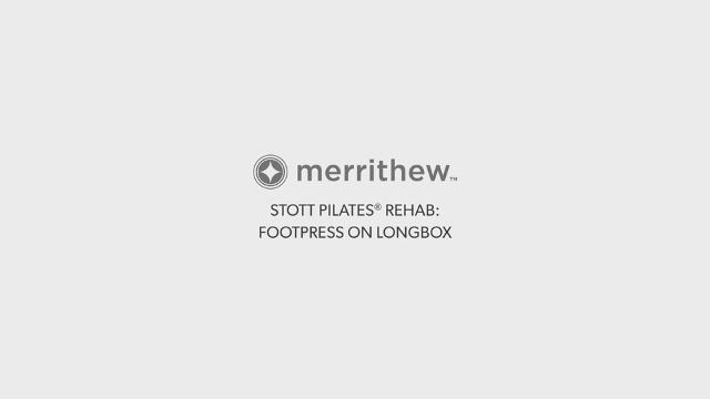 STOTT PILATES® Rehab  Glute Activation: Footpress on Long Box 